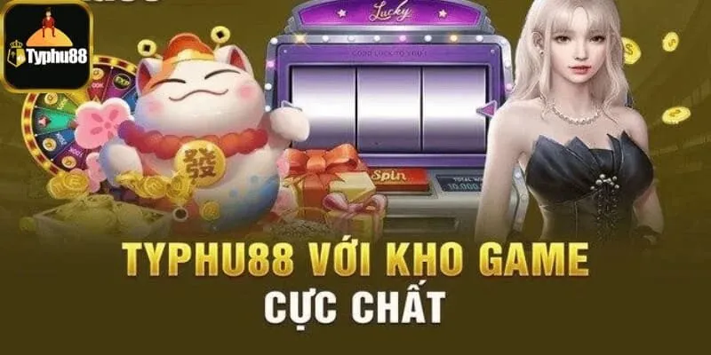 Nhà cái Typhu88 nổi tiếng về đội uy tín nhất hiện nay